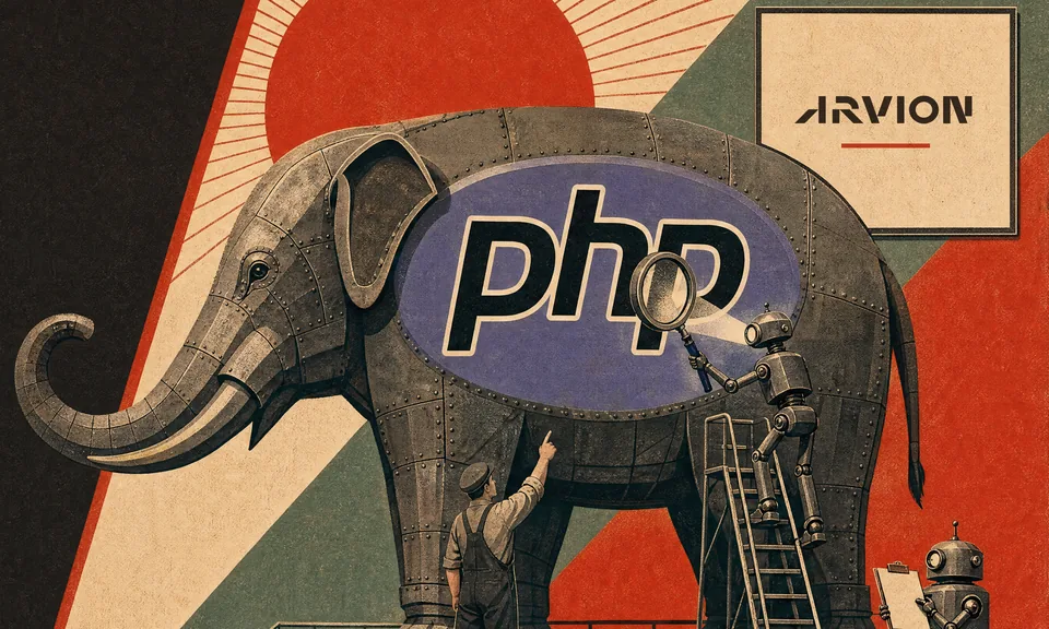 Poster of a riveted steel elephant with a large PHP logo painted on its flank, standing on an inspection platform. A robot on a ladder inspects the logo through a magnifying lens, a worker points at it, and a sign on the wall reads Arvion.
