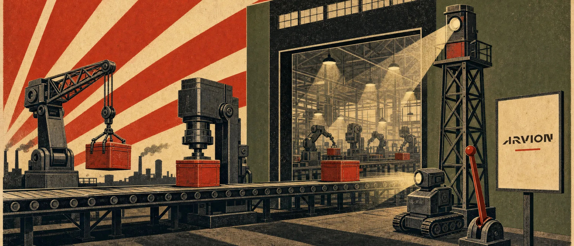 A poster of a factory line run by robots. A crane lowers a red crate onto the conveyor, a press stamps it, and the line runs into a busy lit hall. On a signal tower beside the hall, a lamp-eyed inspector robot watches the crates in use, next to a red lever that can pull the line back. A sign on the right reads Arvion.